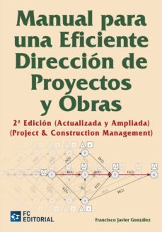 manual para una eficiente direccion de proyectos y obras (ebook)-9788415781776