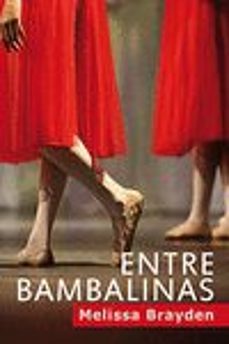 entre bambalinas-melissa brayden-9788415899976