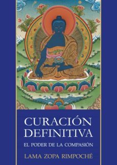 curacion definitiva, el poder de la compasion (ebook)-lama zopa rimpoche-9788415912576