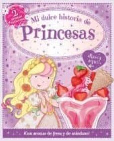 mi dulce historia de princesas-9788415919476