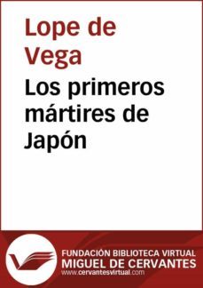 los primeros martires de japon (ebook)-felix lope de vega y carpio-9788415936176