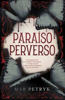 paraiso perverso-mar petryk-9788415955276
