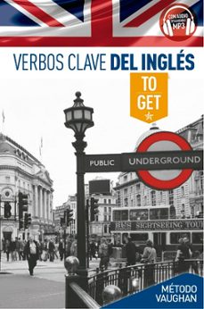 verbos clave del ingles: to get-9788416094776