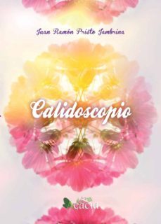 calidoscopio (ebook)-juan ramon prieto jambrina-9788416479276