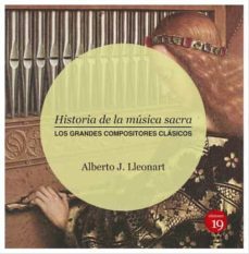historia de la musica sacra-alberto j. lleonart-9788416225576