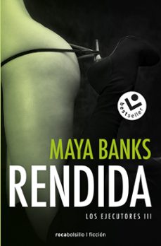 rendida (los ejecutores 3)-maya banks-9788416240876