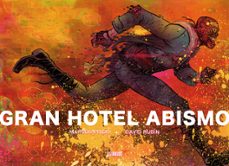 gran hotel abismo-david rubin-marcos prior-9788416251476