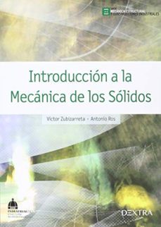 introduccion a la mecanica de los solidos-victor y otro zubizarreta-9788416277476