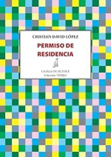 permiso de residencia-cristian david lopez-9788416469376