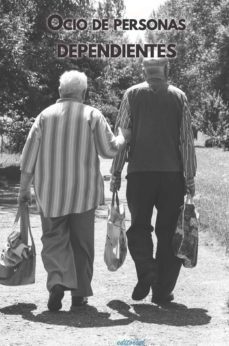 ocio de personas dependientes-ana belen viña quintas-9788416481576