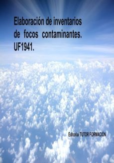 uf1941 elaboracion de inventarios de focos contaminantes-9788416482276