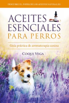 aceites esenciales para perros-coqui vega-9788416496976