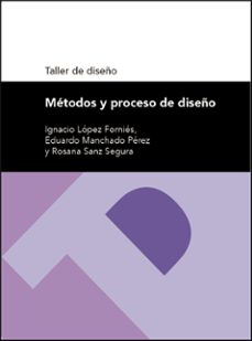 métodos y proceso de diseño. taller de diseño-9788416515776