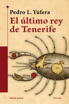 el último rey de tenerife (ebook)-pedro l. yufera sales-9791399097467