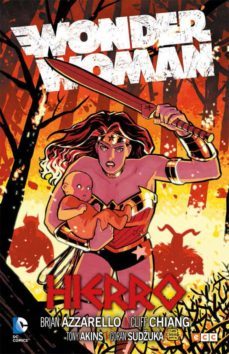 wonder woman: hierro-brian azzarello-9788416711376