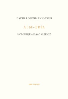 alm-eria: homenaje a isaac albeniz (contiene cd)-david rosenmann taub-9788416906376