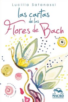 las cartas de las flores de bach-lucilla satanassi-9788417080976