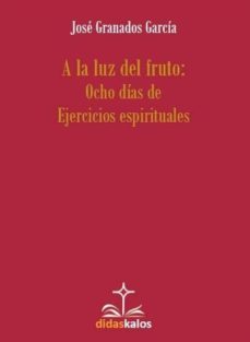 a la luz del fruto-9788417185176