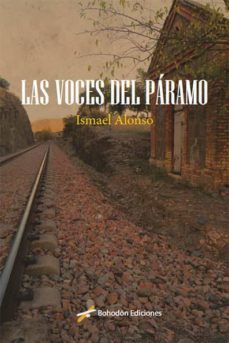 las voces del paramo (ebook)-ismael alonso-9788417198176