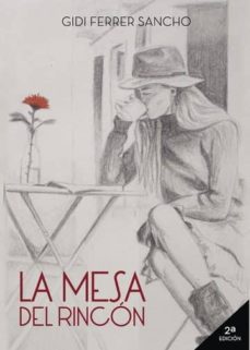 la mesa del rincón (ebook)-gidi ferrer sancho-9788417205676