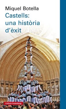 castells: una història d'èxit-miquel botella-9788417355876