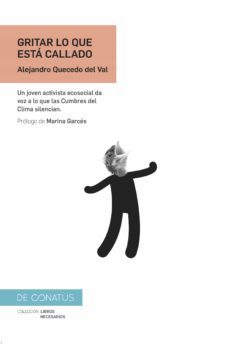 gritar lo que esta callado (ebook)-alejandro quecedo del val-9788417375676