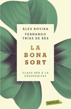 la bona sort-fernando trias de bes-9788417423476