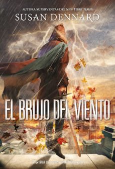 el brujo del viento. las tierras embrujadas, 2-susan dennard-9788417615376