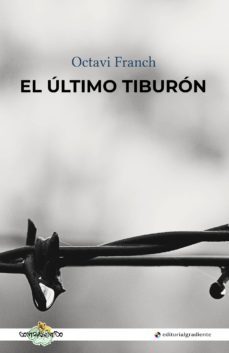el ultimo tiburon (ebook)-octavi franch-9788417687076