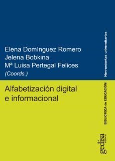 alfabetizacion digital e informacional (ebook)-elena; bobkina, jelena; pertegal felices, mª luisa (coords.) dominguez romero-9788417690076