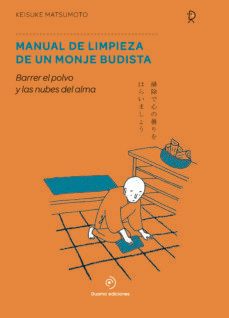 manual de limpieza de un monje budista-keisuke matsumoto-9788417761776