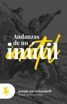 andanzas de un inutil-joseph von eichendorff-9788417786076