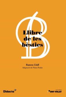 llibre de les besties-ramon llull-nuria pradas-9788417803476