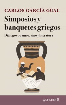simposios y banquetes griegos (ebook)-9788417951276