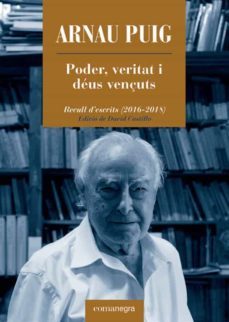 poder, veritat i deus vençuts-9788418022876