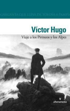 viaje a los pirineos y los alpes (ebook)-victor hugo-9788418086076