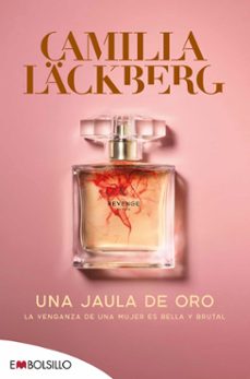 una jaula de oro-camilla lackberg-9788418185076