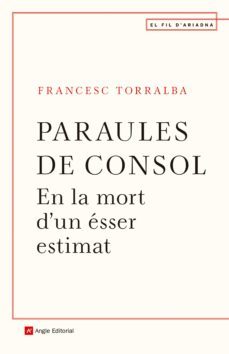 paraules de consol (ebook)-francesc torralba-9788418197376