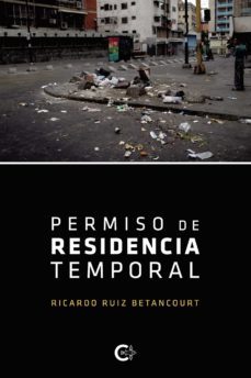 (i.b.d.) permiso de residencia temporal-ricardo ruiz betancourt-9788418203176