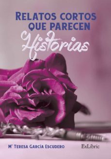 (i.b.d.) relatos cortos que parecen historias-maria teresa garcia escudero-9788418230776