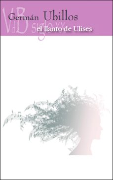 el llanto de ulises-german ubillos-9788418332876