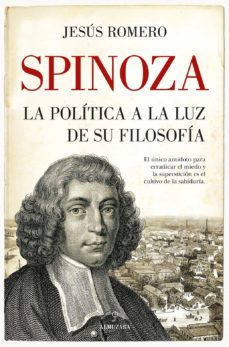 spinoza. la politica a la luz de su filosofia-jesus romero sanchez-9788418346576