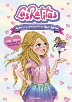 las ratitas 3. la misteriosa magia de les super ratitas. edicio e special-9788418443176
