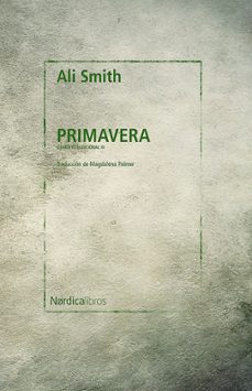 primavera (cuarteto estacional 3)-ali smith-9788418451676