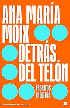 detras del telon-ana maria moix-9788418469176