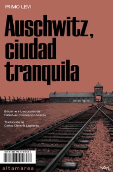 auschwitz, ciudad tranquila-primo levi-9788418481376