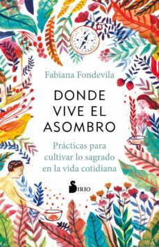 donde vive el asombro (ebook)-fabiana fondevila-9788418531576