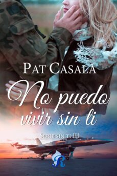 no puedo vivir sin ti (ebook)-pat casala-9788418616976