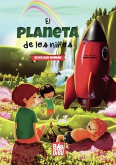 el planeta de los niños-elios san roman-9788418789076