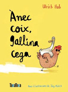 anex coix, gallina cega-ulrich hub-9788418821776